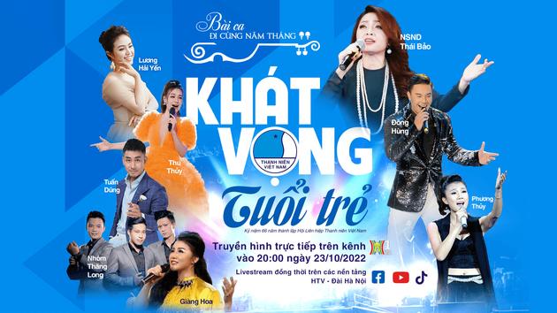 Bài ca đi cùng năm tháng - Khát vọng tuổi trẻ