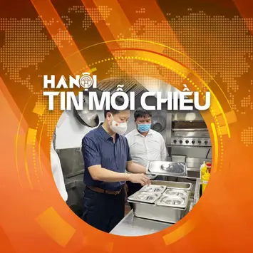 Hà Nội sẽ kiểm tra thường xuyên các bếp ăn tập thể | Hà Nội tin mỗi chiều