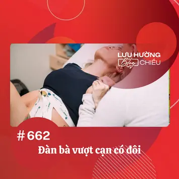 Đàn bà vượt cạn có đôi