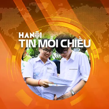 Kỳ thi lớp 10 công lập ở Hà Nội đáp ứng yêu cầu đổi mới giáo dục | Hà Nội tin mỗi chiều