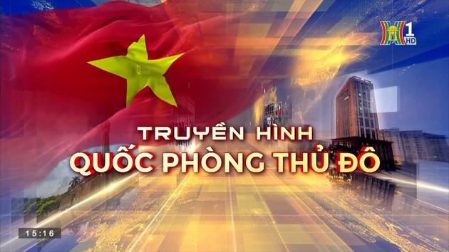 Truyền hình Quốc phòng Thủ đô| 8/10/2023