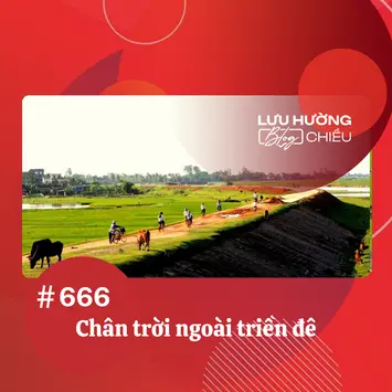 Chân trời ngoài triền đê