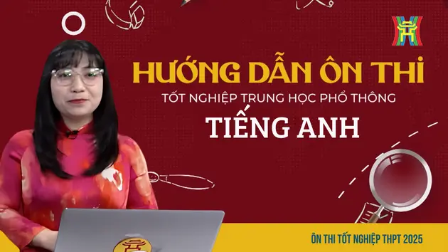 Ôn thi tiếng Anh: Phân tích dạng bài sắp xếp và luyện tập