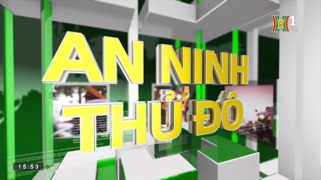 An ninh Thủ đô| 14/10/2023