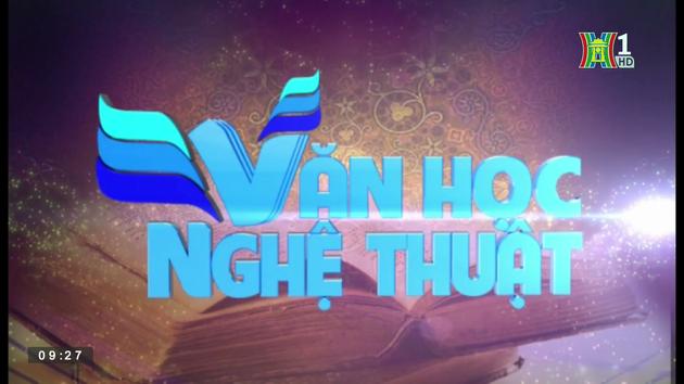 Trang văn học nghệ thuật (ngày 21/04/2023)