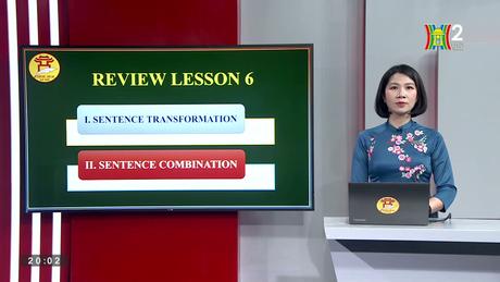 Ôn thi môn tiếng Anh: Review lesson 6