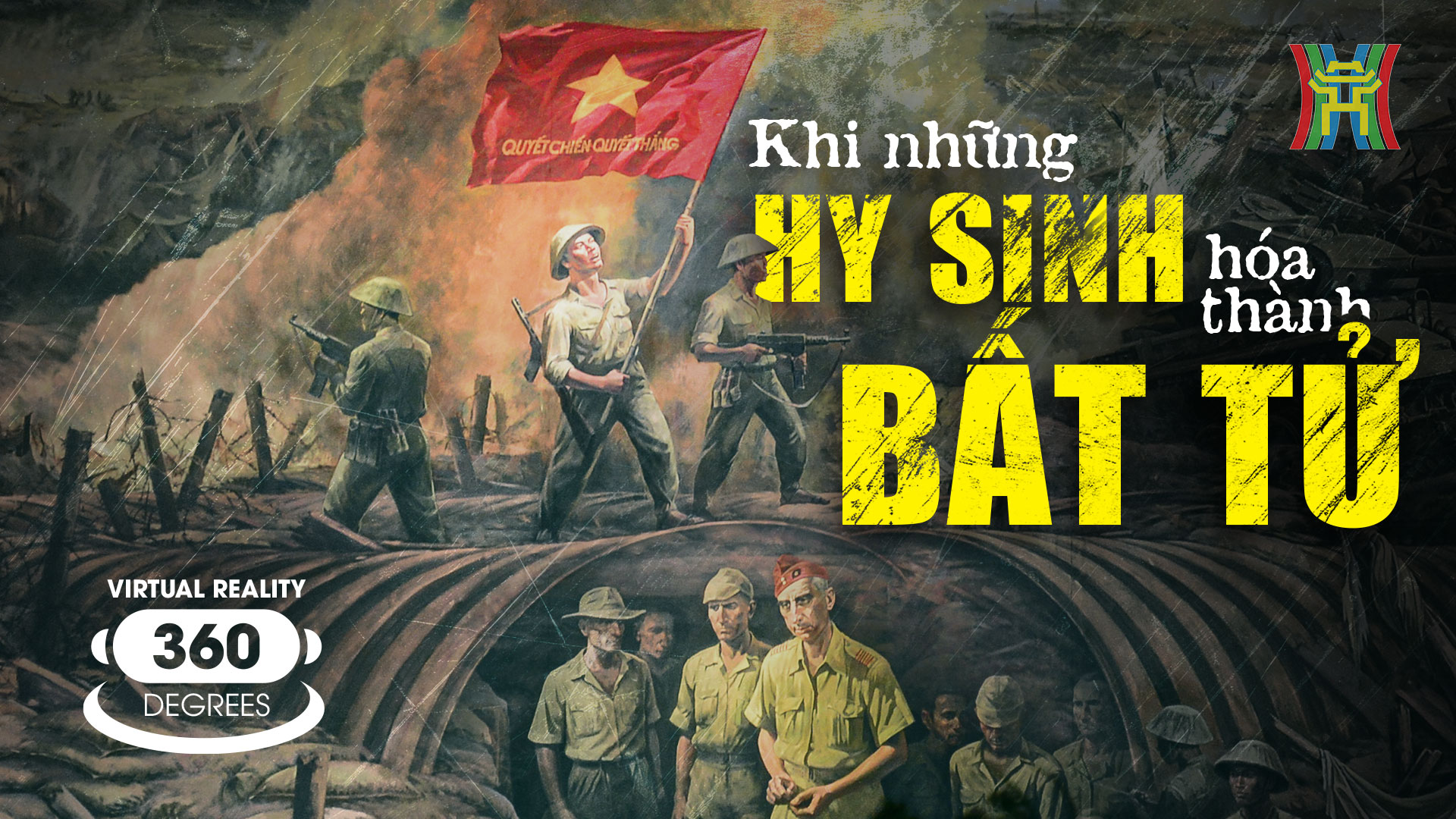 Bức tranh Điện Biên Phủ - những hy sinh hóa thành bất tử