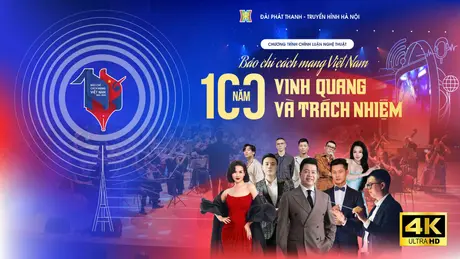 Báo chí Cách mạng Việt Nam - 100 năm vinh quang và trách nhiệm