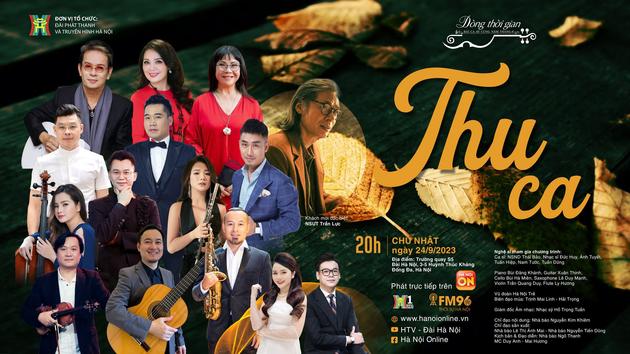 Chương trình nghệ thuật 'Dòng thời gian - Thu ca'