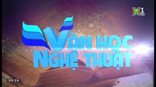 Trang văn học nghệ thuật (ngày 10/3/2023)
