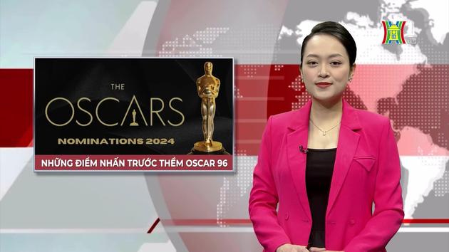 Những điểm nhấn trước thềm Oscar 96 | Nhìn ra thế giới | 03/02/2024